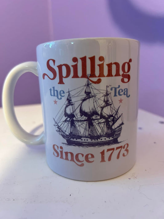 Spilling The Tea Since 1773